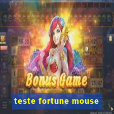 teste fortune mouse